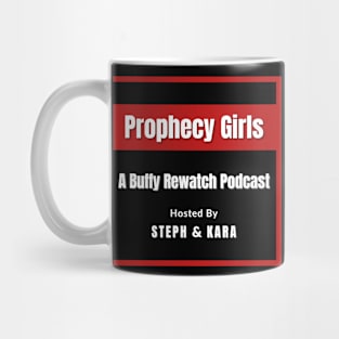 Prophecy Girls Podcast Logo Mug